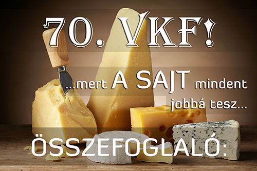 http://gasztro.kabocaweb.hu/blog/vigyazz-kesz-fozz-vkf-70-fordulo-osszefoglalo