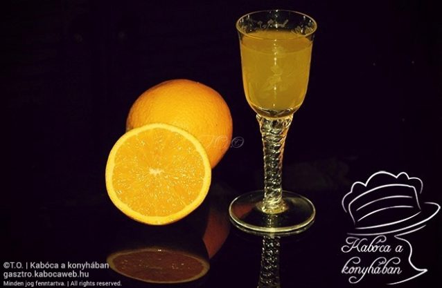 Házi narancs”liqueur” – 2 nap alatt